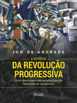 cover image of A Hipótese da Revolução Progressiva